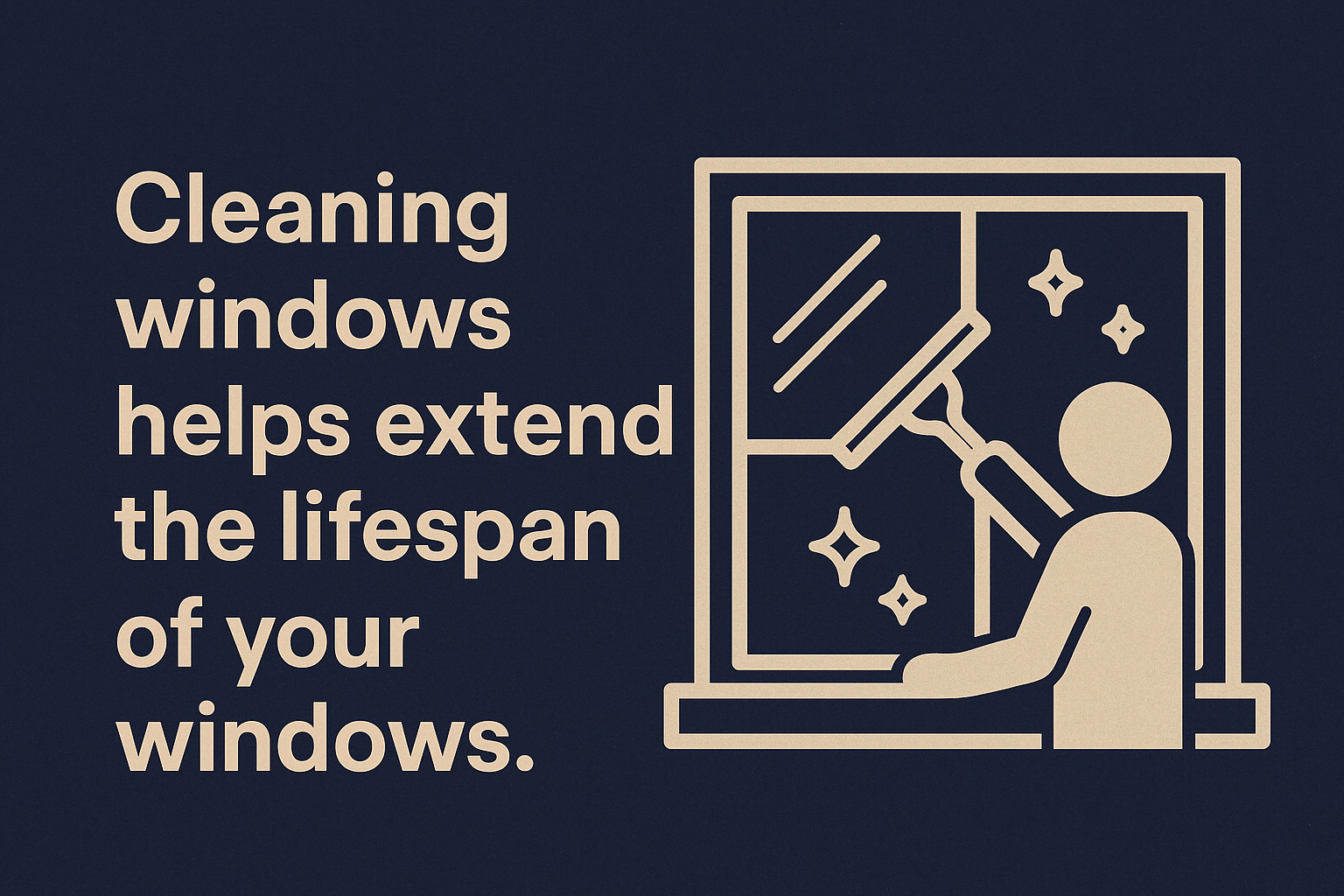 window cleaning extends lifespan of windows, residential window cleaning
